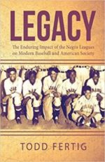 Negro Leagues: A Legacy Remembered